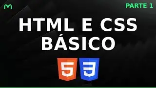 Aprenda o básico de HTML e CSS - Parte 1
