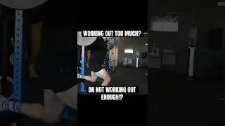 Should You STOP WORKING OUT!?