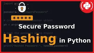 Protect Your Passwords in Python | Argon2 | Python