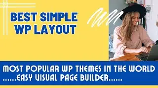Best Simple Layout Wordpress Theme And 1253 Other WP Templates. Easy Page Builder.