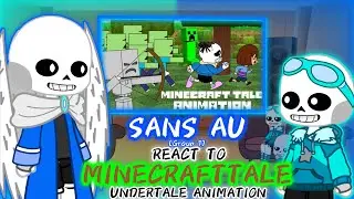 SANS AU [Group 1] REACT TO MINECRAFTTALE UNDERTALE ANIMATION