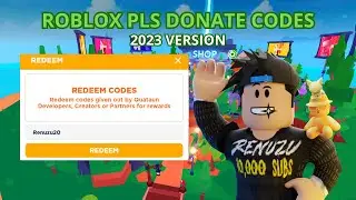 Roblox PLS DONATE CODES (2023 VERSION)