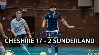 Cheshire 17 - 2 Sunderland | FA National Futsal Series