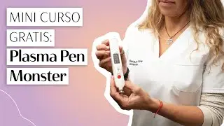 Mini curso gratis: conocé todo sobre el Plasma Pen Monster