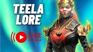 LIVE: Teela Goremane [LORE] - RAID Shadow Legends