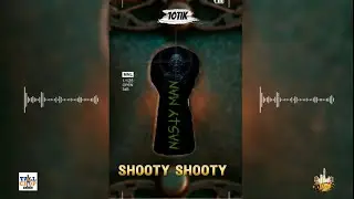 10Tik - SHOOTY SHOOTY (Nastyman) Official Audio