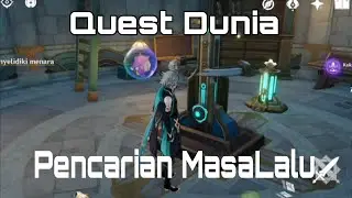Quest Dunia - Pencarian Masa Lalu | Genshin Impact #questdunia #genshinimpact #fontaine