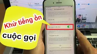 Cách khử tiếng ồn cuộc gọi cho điện thoại iphone - Vtech.