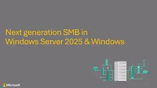 Microsoft IO-Track at sambaXP 2024: Next generation SMB in ​Windows Server 2025 & Windows