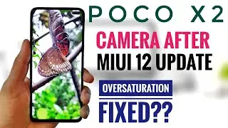 Poco X2 camera after MIUI 12 update | Poco X2 MIUI 12 camera | Miui 12 update on Poco X2