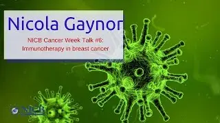 Nicola Gaynor – Immunotherapy in breast cancer