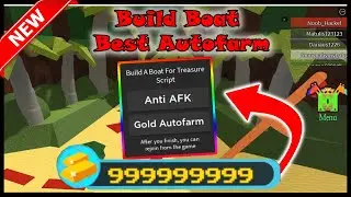 *Build A Boat For Treasure Script* [OP] | Anti AFK, And Best Gold AutoFarm