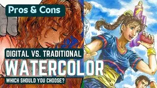 Digital vs. Traditional Watercolor - Which One Is Better For Your Project? Pros and Cons
