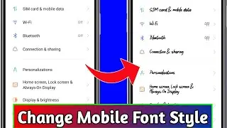 How To Change Mobile Font Style (Without App) !! Phone Ka Font Style Kaise Change Kare Without Root