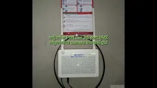 របៀបបើក port lan នឹង​ open port DMZ CAMER នៅលើ Modem huwaii