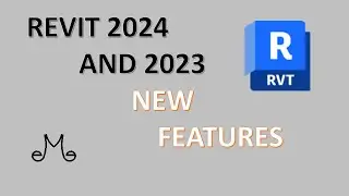Revit 2024 and 2023 new features