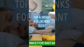 TOP 4 DRINKS FOR INSTANT SLEEP 
