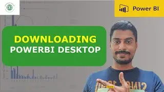 What is PowerBI? Guide to Downloading & Installing Power BI Desktop