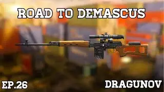 ROAD TO DEMASCUS Ep.26 Dragunov (Call Of Duty Modern Warfare)