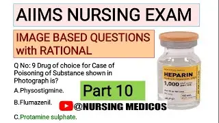 AIIMS IMAGE BASED QUESTIONS PART- 10 BY NURSING MEDICOS