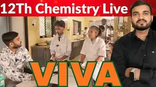 Live Viva Class 12th Chemistry Practical 
