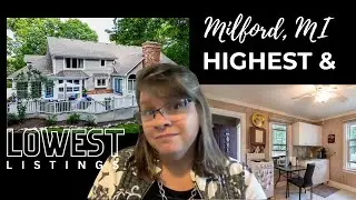 Milford Home Buyers: Highest & Lowest Listing