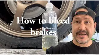 How to bleed your brakes by yourself | with no help