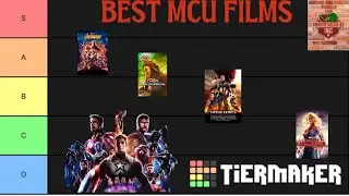 Best MCU Tiermaker | Marvel Cinematic Universe Movie Tier List