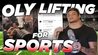 Oly Lifting for Athletics. Is it worth it?