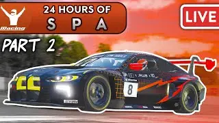24 Hours Of Surviving Eau Rouge/Raidillon! - 2022 iRacing 24 Hours of Spa (Part 2 - TRYING AGAIN)