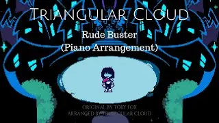 [Sheet Music & Synthesia] Rude Buster - Piano Arr. (from Deltarune)