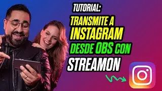 Transmite a INSTAGRAM desde OBS con STREAMON