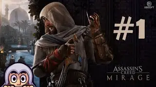Back to the Basics! - AC Mirage Playthrough Part 1 [PC]
