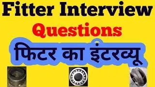 Fitter Interview Questions Answers