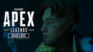 DEAD LOSS [3D] Apex Legends
