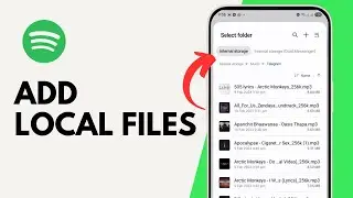 How To Add Local Files To Spotify On Android