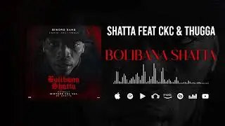 Shatta Feat. CKC & Thugga - Bolibana Shatta (Son Officiel)