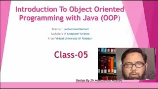 OOP Java Class 5 Sir Masood |  Encapsulation |  Java Operator