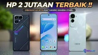 7 Rekomendasi HP 2 JUTAAN TERBAIK [2-2.5 Juta] Oktober 2025!