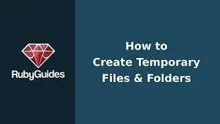 How to Create Temporary Files & Folders