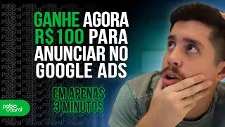 GANHE R$100 PARA ANUNCIAR NO GOOGLE ADS 2021 | CUPOM DE DESCONTO GOOGLE ADS 2021|TUTORIAL GOOGLE ADS