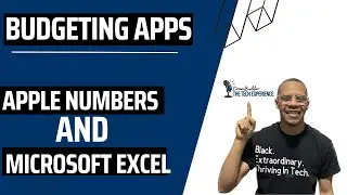 Budgeting Apps : Apple Numbers vs Microsoft Excel for Beginners