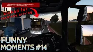 IDIOTS on the ROAD | Funny Moments #14 | Euro Truck Simulator 2 Multiplayer