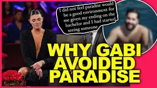 Bachelor Star Gabi Shares Why She Avoided Bachelor In Paradise After Her Bachelor Run Ended Poorly!