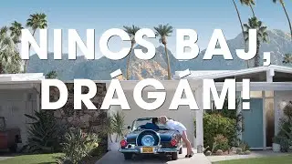 De Van! - Nincs Baj, Drágám! 🎬