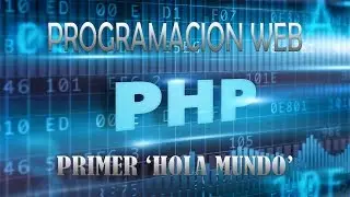 Programacion WEB Primer Hola Mundo