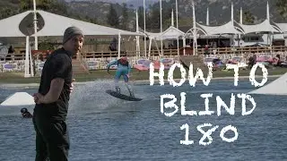 180 Blind - How to Wakeboard Tricks English