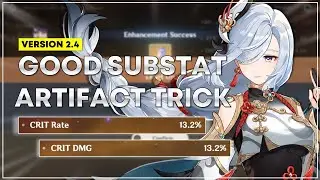 Good Substat Artifact Trick Patch 2.4