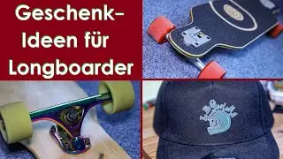 Geschenkideen für LONGBOARD-Fahrer*innen: Von günstig bis Komplett-Board | Longboarding Germany
