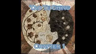 Tao Te Ching, Chapter 1, 